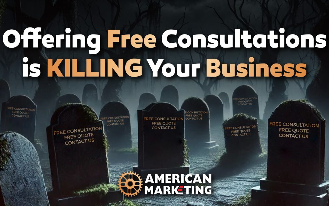 Free Consultations are Killing Your Lead Generation