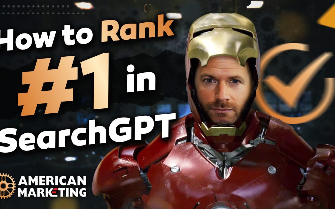 How to Rank #1 in SearchGPT